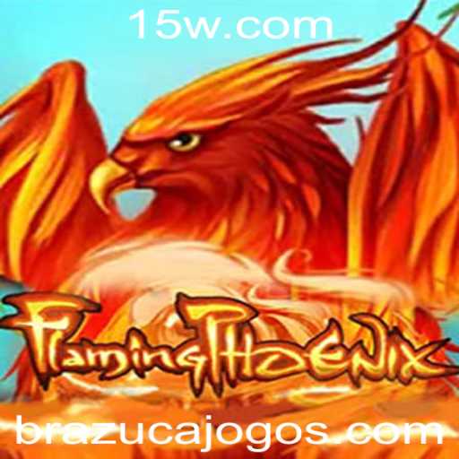 Descubra FlamingPhoenix: O Jogo Brazucajogo Que Está Conquistando o Mundo