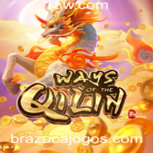Descubra o Fascinante Mundo de WaysoftheQilin com Brazucajogo